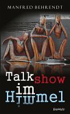 Talkshow im Himmel (eBook, ePUB)