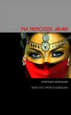 Ma princesses arabe (eBook, ePUB)