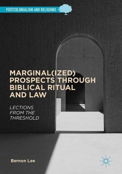 Marginal(ized) Prospects through Biblical Ritual and Law - Lee, Bernon