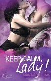 Keep calm, Lady! / Hard & Love Bd.2