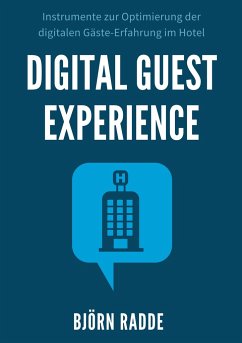 Digital Guest Experience - Radde, Björn