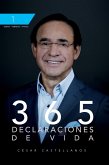 365 Declaraciones De Vida (eBook, ePUB) 365 Declaraciones De Vida (eBook, ePUB)
