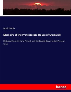 Memoirs of the Protectorate-House of Cromwell
