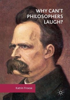 Why Can't Philosophers Laugh? - Froese, Katrin