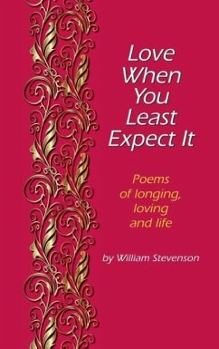 Love When You Least Expect - Stevenson, William