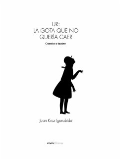 Ur. La gota que no quería caer - Igerabide, Juan Kruz