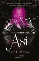 Asi - Meral, Özge