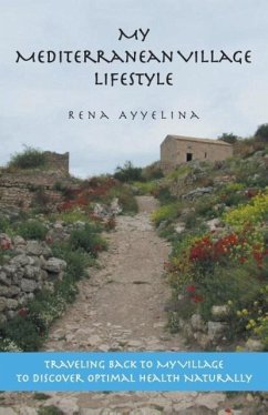 My Mediterranean Village Lifestyle - Ayyelina, Rena