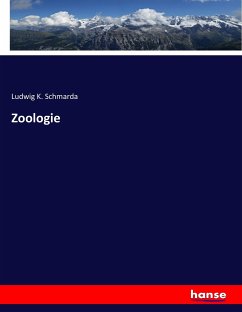 Zoologie - Schmarda, Ludwig K.