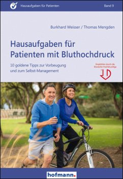 Hausaufgaben für Patienten mit Bluthochdruck - Weisser, Burkhard;Mengden, Thomas