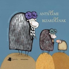 Antxume bizardunak - Fernández Alonso, Federico; González, Olalla