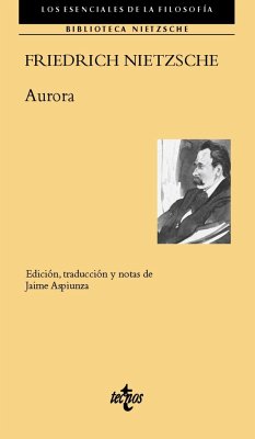 Aurora : pensamientos acerca de los prejuicios morales - Nietzsche, Friedrich