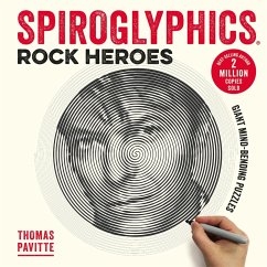Spiroglyphics: Rock Heroes - Pavitte, Thomas