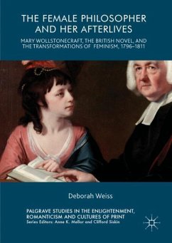 The Female Philosopher and Her Afterlives - Weiss, Deborah