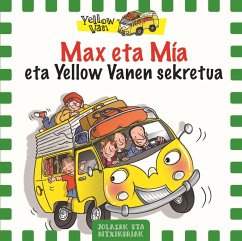 Max eta Mia eta Yellow Vanen sekretua - Dickinson, Vita