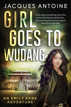 Cover Girl Goes To Wudang (The Emily Kane Adventures, #7) (eBook, ePUB)