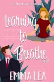 Learning to Breathe (eBook, ePUB)
