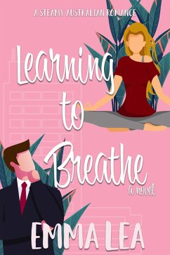 Learning to Breathe (eBook, ePUB) - Lea, Emma