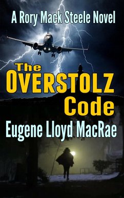 Cover The Overstolz Code (A Rory Mack Steele Novel, #12) (eBook, ePUB)