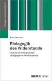Pädagogik des Widerstands (eBook, PDF)
