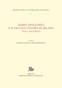 Mario Apollonio e il Piccolo Teatro di Milano (eBook, PDF) - Locatelli, Stefano; Provenzano, Paola