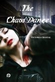 The Chaos'Dance (eBook, ePUB)