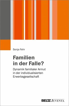 Familien in der Falle? (eBook, PDF) - Fehr, Sonja