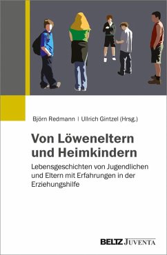 Von Löweneltern und Heimkindern (eBook, PDF)
