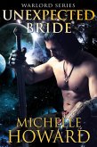 Unexpected Bride (Warlord Series, #6) (eBook, ePUB)