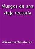 Musgos de la vieja rectoria (eBook, ePUB)