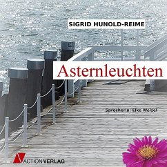 Asternleuchten (Ungekürzt) (MP3-Download) - Hunold-Reime, Sigurd
