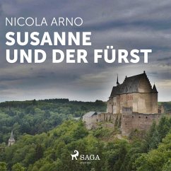 Susanne und der Fürst (Ungekürzt) (MP3-Download) - Arno, Nicola