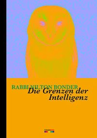 Die Grenzen der Intelligenz - Bonder, Nilton