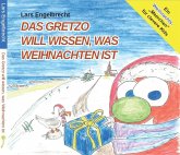 Das Gretzo will wissen, was Weihnachten ist