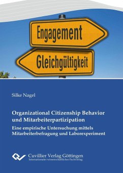 Organizational Citizenship Behavior und Mitarbeiterpartizipation - Nagel, Silke