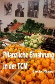 Pflanzliche Ernährung in der TCM