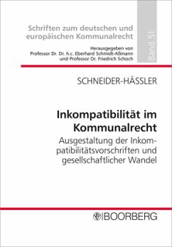 Inkompatibilität im Kommunalrecht - Schneider-Häßler, Tanja