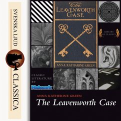 The Leavenworth Case (Unabriged) (MP3-Download) - Green, Anna Katharine