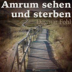 Amrum sehen und sterben (Ungekürzt) (MP3-Download) - Fohl, Dagmar