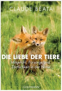 Die Liebe der Tiere (eBook, ePUB) - Béata, Claude