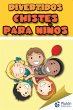Divertidos chistes para niños (eBook,... - Bild 1
