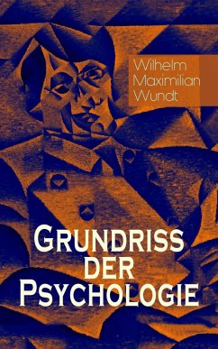 Grundriss der Psychologie (eBook, ePUB) - Wundt, Wilhelm Maximilian