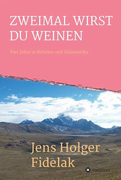 ZWEIMAL WIRST DU WEINEN (eBook, ePUB) - Fidelak, Jens Holger