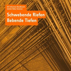 Schwebende Riefen-Bebende Tiefen - Kieckbusch,Uli Johannes/Sommer,Günter Baby