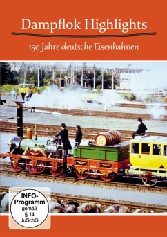 Dampflok Highlights - 150 Jahre Deutsche Eisenbahnen - Diverse