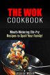 The Wok Cookbook: Mouth-Watering... - Bild 1