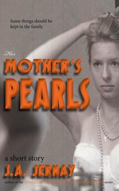 Her Mother's Pearls (eBook, ePUB) - Jernay, J. A.