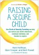 Raising a Secure Child (eBook, ePUB) - Bild 1