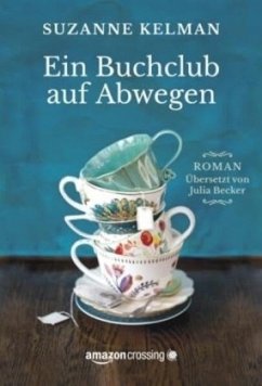 Ein Buchclub auf Abwegen - Kelman, Suzanne