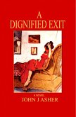 A Dignified Exit (eBook, ePUB)